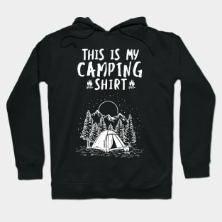 'This Is My Camping Shirt' Cool Camping Gift Hoodie